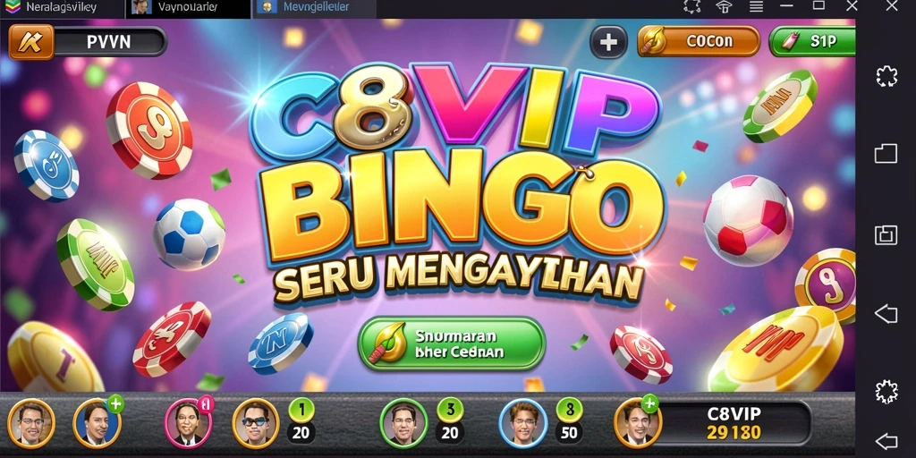 Tampilan gameplay seru dalam C8VIP yang menyenangkan untuk semua pemain Bingo.